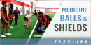 Tackling Drill Using Medicine Balls and Shields with John Reid – Rome High School (GA)