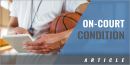 On-Court Conditioning Drills