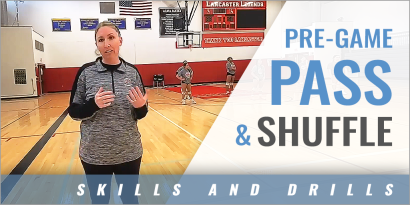 Pre-Game Pass & Shuffle Drill with Becky Edwards - Lancaster High School (NY)