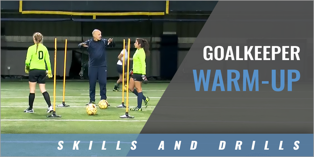 Goalkeeper Warm-Up with Ian Barker - United Soccer Coaches