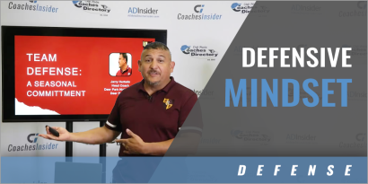 Team Defense: Seasonal Commitment and Focus with Jerry Hurtado - Deer Park High School (TX)