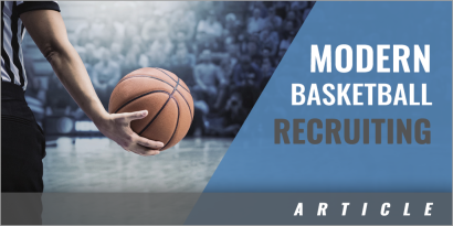 The New Recruiting Reality: What Today’s College Basketball Landscape Really Looks Like