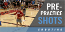 Pre-Practice Shooting with Fred Hoiberg – University of Nebraska