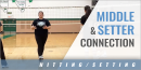 Middles & Setters Developing Their Connection with Kathleen Miller – Oak Lawn Community HS (IL)