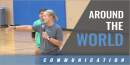 Around the World Communication Drill with Renee Saunders – Skutt Catholic High School (NE)