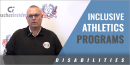 Including Students with Disabilities into Your Athletics Program with Joe Roberts, CMAA – Princeton City Schools (OH)