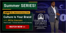 SUMMER Series: Full Video Releases!  Culture Is Your Brand with Willie Simmons – Florida International Univ.