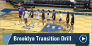 Brooklyn Transition Drill with Will Wade – Louisiana State Univ.