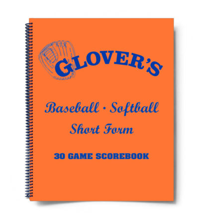 Glover's Softball Scorebook - 30 Games